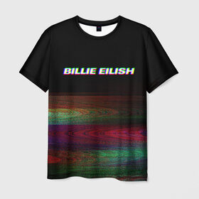 Мужская футболка 3D с принтом BILLIE EILISH (Glitch) в Екатеринбурге, 100% полиэфир | прямой крой, круглый вырез горловины, длина до линии бедер | Тематика изображения на принте: 