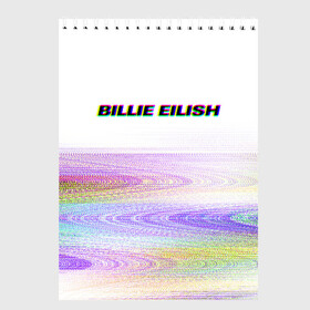 Скетчбук с принтом BILLIE EILISH (Glitch) в Екатеринбурге, 100% бумага
 | 48 листов, плотность листов — 100 г/м2, плотность картонной обложки — 250 г/м2. Листы скреплены сверху удобной пружинной спиралью | Тематика изображения на принте: all | asleep | bad | bellyache | billie | blohsh | dont | eilish | eyes | fall | guy | logo | music | ocean | singer | smile | when | айлиш | били | билли | бэрд | лого | музыка | пайрат | певица | символ | эйлиш