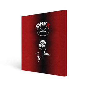 Холст квадратный с принтом Onyx в Екатеринбурге, 100% ПВХ |  | Тематика изображения на принте: fredro starr | gangsta | gangsta rap | gangster | hardcore | hip hop | hiphop | icon | old school | oniks | onix | onyks | onyx | rap | sticky fingaz | ганста | оникс | реп | рэп | хип хоп