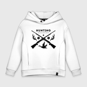 Детское худи Oversize хлопок с принтом Hunting. Natural Born Hunter в Екатеринбурге, френч-терри — 70% хлопок, 30% полиэстер. Мягкий теплый начес внутри —100% хлопок | боковые карманы, эластичные манжеты и нижняя кромка, капюшон на магнитной кнопке | Тематика изображения на принте: hunter | natural born hunter | звезда | оружие | охота | охотник | птица | рога | ружье | селезень | трофей | утка | хобби