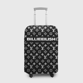 Чехол для чемодана 3D с принтом BILLIE EILISH в Екатеринбурге, 86% полиэфир, 14% спандекс | двустороннее нанесение принта, прорези для ручек и колес | be | billie | billie eilish | blohsh | brand | france | logo | louis vuitton | lv | pattern | билли | билли айлиш | бренд | лв | лого | лоуис вуиттон | луи вуиттон | мода | паттерн | фигуры | франция