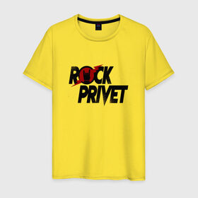 Мужская футболка хлопок с принтом Rock Privet в Екатеринбурге, 100% хлопок | прямой крой, круглый вырез горловины, длина до линии бедер, слегка спущенное плечо. | Тематика изображения на принте: 