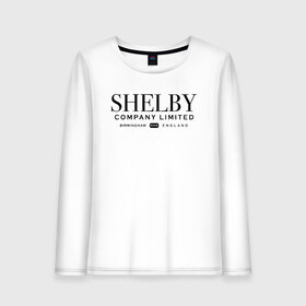 Женский лонгслив хлопок с принтом Shelby company limited в Екатеринбурге, 100% хлопок |  | gin | peaky blinders | shelby | the garrison | альфи соломонс | артур | банда | братья | гаррисон | грейс берджесс | джин | джон | криминал | мафия | острые козырьки | сериал | томас | финн | шелби