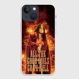 Чехол для iPhone 13 mini с принтом All The Good Girls Go To Hell в Екатеринбурге,  |  | Тематика изображения на принте: billie | billie eilish | eilish | girls | good | hell | айлиш | билли | билли айлиш | надписи | надпись