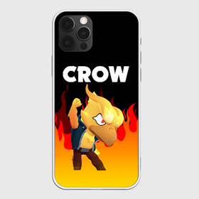 Чехол для iPhone 12 Pro с принтом BRAWL STARS CROW PHOENIX в Екатеринбурге, силикон | область печати: задняя сторона чехла, без боковых панелей | android | brawl stars | colt | crow | games | leon | penny | poco. | shelly | spike | wanted | брав | бравл старс | звезды | игры | мобильные игры | старс