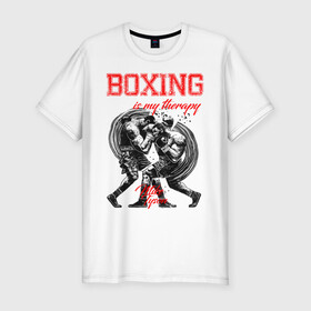 Мужская футболка хлопок Slim с принтом Boxing is my therapy в Екатеринбурге, 92% хлопок, 8% лайкра | приталенный силуэт, круглый вырез ворота, длина до линии бедра, короткий рукав | Тематика изображения на принте: boxing | mike tyson | my therapy | бокс | майк тайсон