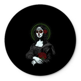 Коврик для мышки круглый с принтом Mona Lisa - Santa Muerte в Екатеринбурге, резина и полиэстер | круглая форма, изображение наносится на всю лицевую часть | dead | death | lisa | mona | muerte | muertos | santa | день | искуство | картина | лиза | мона | муэрте | муэртес | муэртос | роза | розы | санта | тату | татуировка | цветы | череп
