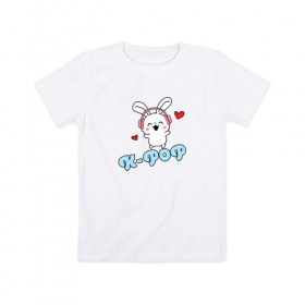 Детская футболка хлопок с принтом K-Pop Cute Kawaii Bunny в Екатеринбурге, 100% хлопок | круглый вырез горловины, полуприлегающий силуэт, длина до линии бедер | bts | k pop | korean | music | pop | twice | txt | зая | заяц | корейский | корея | кролик | лапочка | милый | мимими | музыка | поп