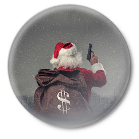 Значок с принтом Very Bad Santa в Екатеринбурге,  металл | круглая форма, металлическая застежка в виде булавки | Тематика изображения на принте: 
