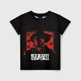 Детская футболка 3D с принтом Red Dead Redemption в Екатеринбурге, 100% гипоаллергенный полиэфир | прямой крой, круглый вырез горловины, длина до линии бедер, чуть спущенное плечо, ткань немного тянется | dead | gamer | john | marston | rdr | red | redemption | rockstar | shooter | western | вестерн | джон | марстон | шутер