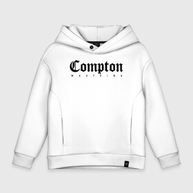 Детское худи Oversize хлопок с принтом Compton west side в Екатеринбурге, френч-терри — 70% хлопок, 30% полиэстер. Мягкий теплый начес внутри —100% хлопок | боковые карманы, эластичные манжеты и нижняя кромка, капюшон на магнитной кнопке | Тематика изображения на принте: compton | west side | вест сайд | вестсайд | западная сторона | западное побережье | калифорния | комптон | лос анджелес | надпись | реп | реперская | рэп