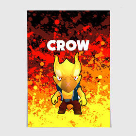 Постер с принтом BRAWL STARS CROW PHOENIX в Екатеринбурге, 100% бумага
 | бумага, плотность 150 мг. Матовая, но за счет высокого коэффициента гладкости имеет небольшой блеск и дает на свету блики, но в отличии от глянцевой бумаги не покрыта лаком | brawl stars | brawl stars crow | brawl stars crow phoenix | взлом brawl stars | сервера brawl stars | скачать brawl stars | скачать бесплатно brawl stars