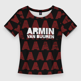 Женская футболка 3D Slim с принтом Armin van Buuren в Екатеринбурге,  |  | a state of trance | armin | armin van buuren | asot | van buuren | армин | армин ван бюрен | ван бюрен