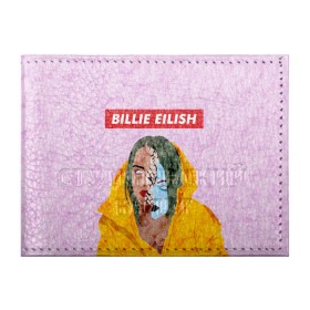 Обложка для студенческого билета с принтом BILLIE EILISH в Екатеринбурге, натуральная кожа | Размер: 11*8 см; Печать на всей внешней стороне | bad guy | billie | eilish | ocean eyes | айлиш | билли | девушка | певица | эйлиш