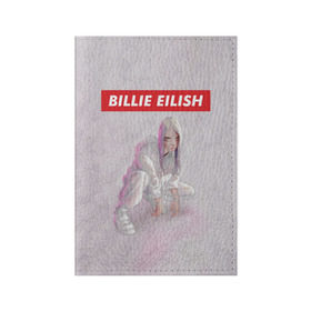 Обложка для паспорта матовая кожа с принтом BILLIE EILISH в Екатеринбурге, натуральная матовая кожа | размер 19,3 х 13,7 см; прозрачные пластиковые крепления | bad guy | billie | eilish | ocean eyes | айлиш | билли | девушка | певица | эйлиш