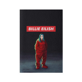 Обложка для паспорта матовая кожа с принтом BILLIE EILISH в Екатеринбурге, натуральная матовая кожа | размер 19,3 х 13,7 см; прозрачные пластиковые крепления | bad guy | billie | eilish | ocean eyes | айлиш | билли | девушка | певица | эйлиш