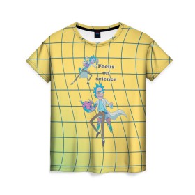 Женская футболка 3D с принтом Рик и Морти Focus on science в Екатеринбурге, 100% полиэфир ( синтетическое хлопкоподобное полотно) | прямой крой, круглый вырез горловины, длина до линии бедер | Тематика изображения на принте: dsgnzaets | rick and morty | rick sanchez | vdzajul | миссикс | морти | плюмбус | рик | рик и морти