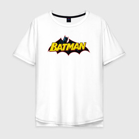 Мужская футболка хлопок Oversize с принтом Batman Logo в Екатеринбурге, 100% хлопок | свободный крой, круглый ворот, “спинка” длиннее передней части | Тематика изображения на принте: 80 | 80th | anniversary | bat man | batman | batman comics | caped crusader | dark knight | shtatjl | бетмен | брюс уэйн | бэт мен | бэтмен | тёмный рыцарь