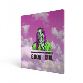 Холст квадратный с принтом GOOD GIRL в Екатеринбурге, 100% ПВХ |  | bad guy | billi | billie | billie eilish | billy | eilish | pink | retrowave | vaporwave | vhs | айлиш | беляш | били | били айлиш | билли айлиш | биляш | вхс | певица | розовый