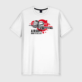 Мужская футболка премиум с принтом AIRSIFT BORN TO BE APT в Екатеринбурге, 92% хлопок, 8% лайкра | приталенный силуэт, круглый вырез ворота, длина до линии бедра, короткий рукав | airsoft | оружие | снаряжение | страйкбол