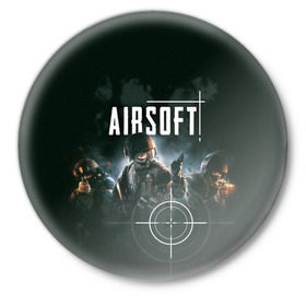 Значок с принтом AIRSOFT в Екатеринбурге,  металл | круглая форма, металлическая застежка в виде булавки | airsoft | оружие | снаряжение | страйкбол | стрельба