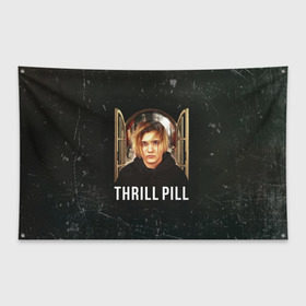 Флаг-баннер с принтом THRILL PILL - Грустная Песня в Екатеринбурге, 100% полиэстер | размер 67 х 109 см, плотность ткани — 95 г/м2; по краям флага есть четыре люверса для крепления | Тематика изображения на принте: fuelle | logo | music | noir | pil | pill | rap | raper | symbol | thril | thrill | tril | trill | дамб | лого | музыка | пил | пилл | рэп | рэппер | сам | символ | трил | трилл | тхрил | тхрилл | фотографии | щит