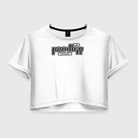 Женская футболка Cropp-top с принтом The Prodigy в Екатеринбурге, 100% полиэстер | круглая горловина, длина футболки до линии талии, рукава с отворотами | 