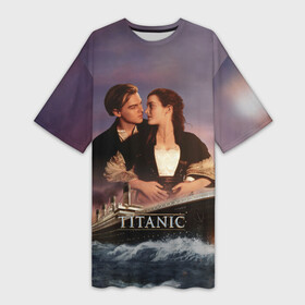 Платье-футболка 3D с принтом Titanic в Екатеринбурге,  |  | cameron | dawson | dicaprio | jack | james | kate | leonardo | liner | ocean | rose | titanic | джеймс | джек | дикаприо | доусон | кейт | кэмерон | лайнер | леонардо | океан | роза | титаник | уинслет