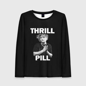 Женский лонгслив 3D с принтом Thrill pill в Екатеринбурге, 100% полиэстер | длинные рукава, круглый вырез горловины, полуприлегающий силуэт | pill | thrill | thrill pill | пилл | тимур самедов | трилл | трилл пилл