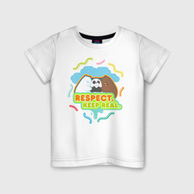 Детская футболка хлопок с принтом Respect keep real в Екатеринбурге, 100% хлопок | круглый вырез горловины, полуприлегающий силуэт, длина до линии бедер | Тематика изображения на принте: baby bears | bare bears | charle and bears | dsgngerzen | grizz | isebear | panda | panpan | selfie panpan | vdgerir | вся правда о медведях