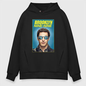 Мужское худи Oversize хлопок с принтом Brooklyn Nine-Nine в Екатеринбурге, френч-терри — 70% хлопок, 30% полиэстер. Мягкий теплый начес внутри —100% хлопок | боковые карманы, эластичные манжеты и нижняя кромка, капюшон на магнитной кнопке | 9 9 | 99 | andy | beatriz | brooklyn | detective | diaz | jake | nine nine | peralta | rosa | samberg | stephanie | беатрис | бруклин | детектив | джейк | перальта | роза | стефани | сэмберг | энди