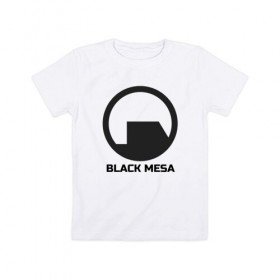 Детская футболка хлопок с принтом Black Mesa в Екатеринбурге, 100% хлопок | круглый вырез горловины, полуприлегающий силуэт, длина до линии бедер | alyx | black mesa | half life | half life 2 | халф лайф