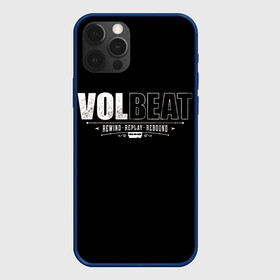 Чехол для iPhone 12 Pro с принтом Volbeat в Екатеринбурге, силикон | область печати: задняя сторона чехла, без боковых панелей | Тематика изображения на принте: groove metal | hardcore | psychobilly | rebound | replay | rewind | volbeat | волбит