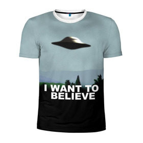 Мужская футболка 3D спортивная с принтом I WANT TO BELIEVE в Екатеринбурге, 100% полиэстер с улучшенными характеристиками | приталенный силуэт, круглая горловина, широкие плечи, сужается к линии бедра | i want to believe | space | ufo | галактика | космос | нло | пришельцы | хотелось бы верить