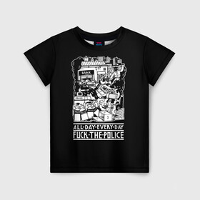 Детская футболка 3D с принтом Fuck the police в Екатеринбурге, 100% гипоаллергенный полиэфир | прямой крой, круглый вырез горловины, длина до линии бедер, чуть спущенное плечо, ткань немного тянется | Тематика изображения на принте: hooligan | police | протест