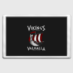 Магнит 45*70 с принтом Vikings Valhalla в Екатеринбурге, Пластик | Размер: 78*52 мм; Размер печати: 70*45 | floki | history | ivar | lagertha | ragnar lothbrok | rollo | the boneless | бескостный | викинги | ивар | история | лагерта | рагнар лодброк | ролло | флоки