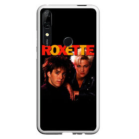 Чехол для Honor P Smart Z с принтом Roxette в Екатеринбурге, Силикон | Область печати: задняя сторона чехла, без боковых панелей | Тематика изображения на принте: pop | rock | roxette | мари фредрикссон | пер гессле | поп | поп рок. евро поп | рок | роксет | роксэт