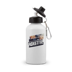 Бутылка спортивная с принтом Roxette в Екатеринбурге, металл | емкость — 500 мл, в комплекте две пластиковые крышки и карабин для крепления | Тематика изображения на принте: 