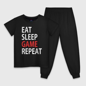 Детская пижама хлопок с принтом Eat sleep game repeat в Екатеринбурге, 100% хлопок |  брюки и футболка прямого кроя, без карманов, на брюках мягкая резинка на поясе и по низу штанин
 | bf | cod | cs go | dota 2 | eat sleep game repert | esgr | gamer | games | lol | mem | memes | pc | ps3 | ps4 | wow | xbox | ешь спи играй повтори | игра | игрок | игры | мем | мемы