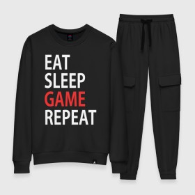 Женский костюм хлопок с принтом Eat sleep game repeat в Екатеринбурге, 100% хлопок | на свитшоте круглая горловина, мягкая резинка по низу. Брюки заужены к низу, на них два вида карманов: два 