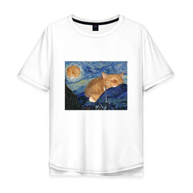 Мужская футболка хлопок Oversize с принтом Звёздная ночь и коты в Екатеринбурге, 100% хлопок | свободный крой, круглый ворот, “спинка” длиннее передней части | арт | ван гог | животные | звёздная ночь | искусство | картина | котик | коты | кошка | мем | прикол | смешная картинка | юмор