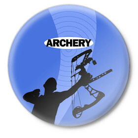 Значок с принтом Archery в Екатеринбурге,  металл | круглая форма, металлическая застежка в виде булавки | archer | archery | bow | bow hunter | bowhunter | лук | лучник | стрельба из лука