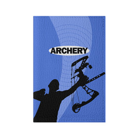 Обложка для паспорта матовая кожа с принтом Archery в Екатеринбурге, натуральная матовая кожа | размер 19,3 х 13,7 см; прозрачные пластиковые крепления | Тематика изображения на принте: archer | archery | bow | bow hunter | bowhunter | лук | лучник | стрельба из лука