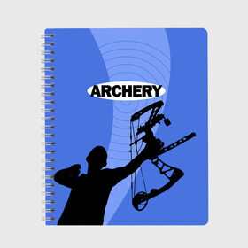 Тетрадь с принтом Archery в Екатеринбурге, 100% бумага | 48 листов, плотность листов — 60 г/м2, плотность картонной обложки — 250 г/м2. Листы скреплены сбоку удобной пружинной спиралью. Уголки страниц и обложки скругленные. Цвет линий — светло-серый
 | Тематика изображения на принте: archer | archery | bow | bow hunter | bowhunter | лук | лучник | стрельба из лука