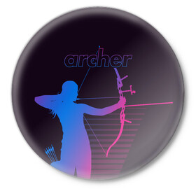 Значок с принтом Archer в Екатеринбурге,  металл | круглая форма, металлическая застежка в виде булавки | archer | archery | bow | bow hunter | bowhunter | лук | лучник | стрельба из лука
