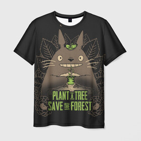 Мужская футболка 3D с принтом Plant a tree Save the forest в Екатеринбурге, 100% полиэфир | прямой крой, круглый вырез горловины, длина до линии бедер | anime | hayao miyazaki | japanese | meme | miyazaki | piano | studio ghibli | tokyo | totoro | гибли | котобус | мой | сосед | сусуватари | тонари | тоторо | хаяо миядзаки