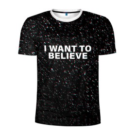 Мужская футболка 3D спортивная с принтом I WANT TO BELIEVE в Екатеринбурге, 100% полиэстер с улучшенными характеристиками | приталенный силуэт, круглая горловина, широкие плечи, сужается к линии бедра | alien | i want to believe | ufo | инопланетянин | нло | хотелось бы верить | я хочу верить
