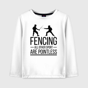 Детский лонгслив хлопок с принтом Fencing в Екатеринбурге, 100% хлопок | круглый вырез горловины, полуприлегающий силуэт, длина до линии бедер | brain | fances | fencing | мозг | рапира | фехтовальщики | фехтование | шпага