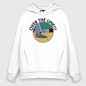 Мужское худи Oversize хлопок с принтом Over the line!!! в Екатеринбурге, френч-терри — 70% хлопок, 30% полиэстер. Мягкий теплый начес внутри —100% хлопок | боковые карманы, эластичные манжеты и нижняя кромка, капюшон на магнитной кнопке | dude | the big lebowski | the jesus rolls броски хесуса | банни | большой лебовски | боулинг | глубокий сон | джефф бриджес | донни | дюдя | смоки | уолтер собчак | фильм | чувак