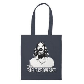 Шоппер 3D с принтом The Big Lebowski в Екатеринбурге, 100% полиэстер | Плотность: 200 г/м2; Размер: 34×35 см; Высота лямок: 30 см | dude | film | бриджес | герой | джефф | джеффри | дюдя | комедия | лебовски | персонаж | фильм | чувак